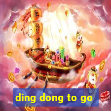 ding dong to go